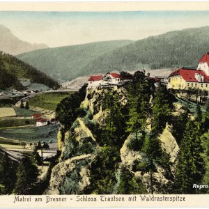 Matrei am Brenner - Schloss Trautson mit Waldrasterspitze