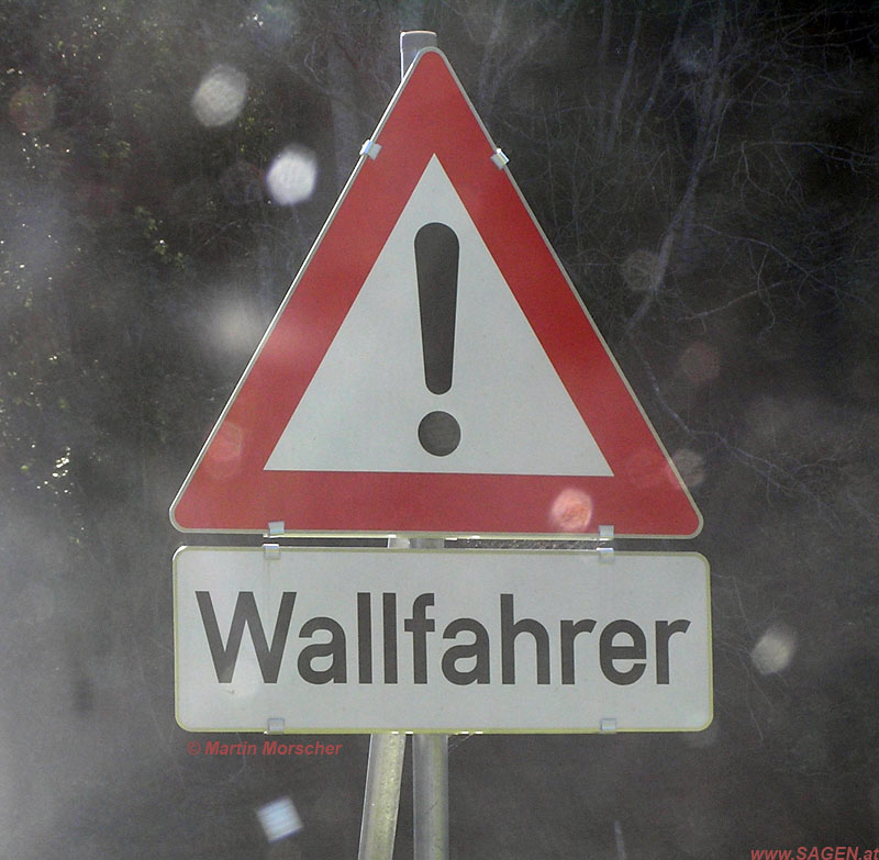 Achtung Wallfahrer!