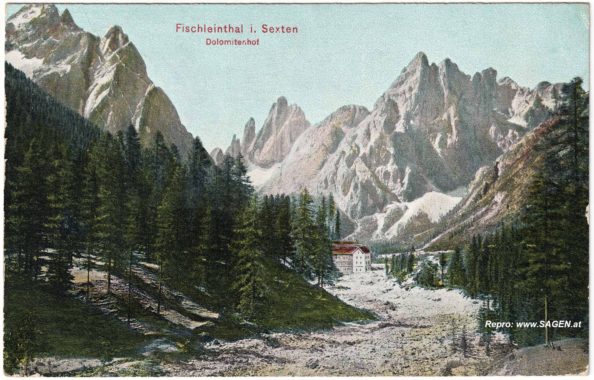 Fischleintal in Sexten mit Dolomitenhof