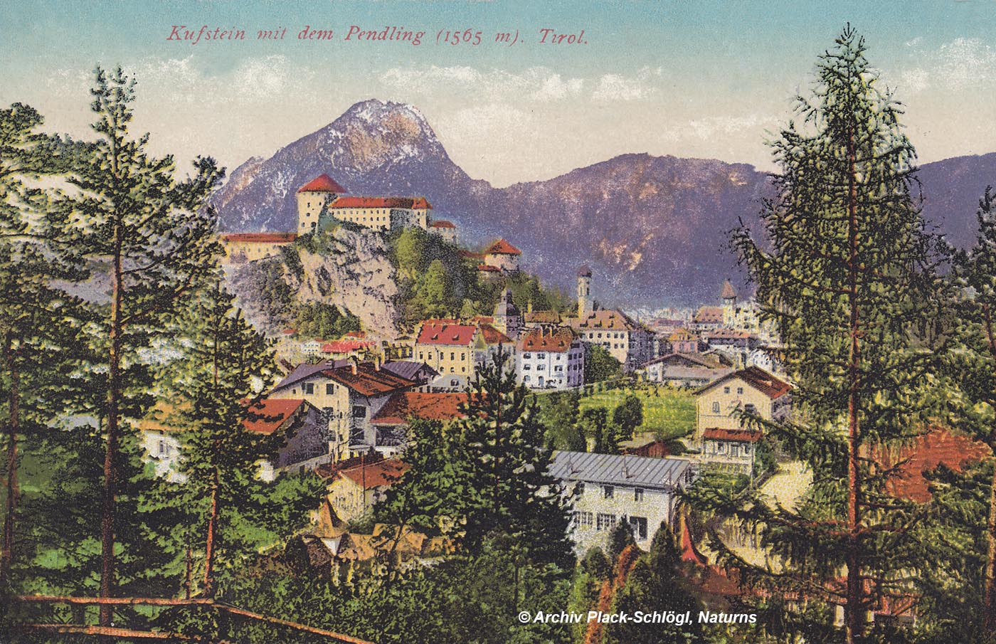 Kufstein mit dem Pendling