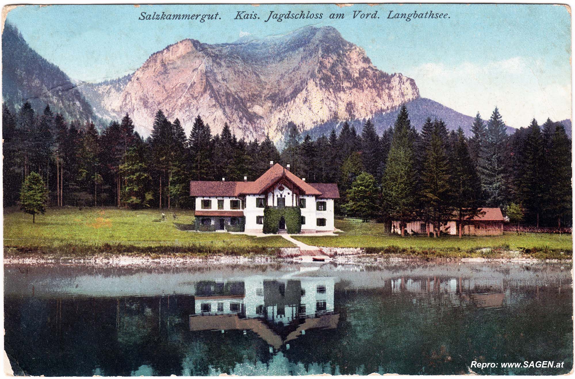 Salzkammergut. Kais. Jagdschloss am Vord. Langbathsee